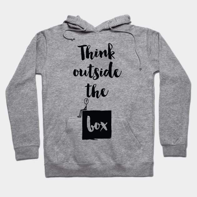 Think Outside The Box Hoodie by deificusArt